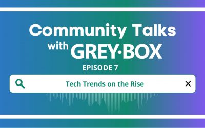 EP7: Tech Trends on the Rise