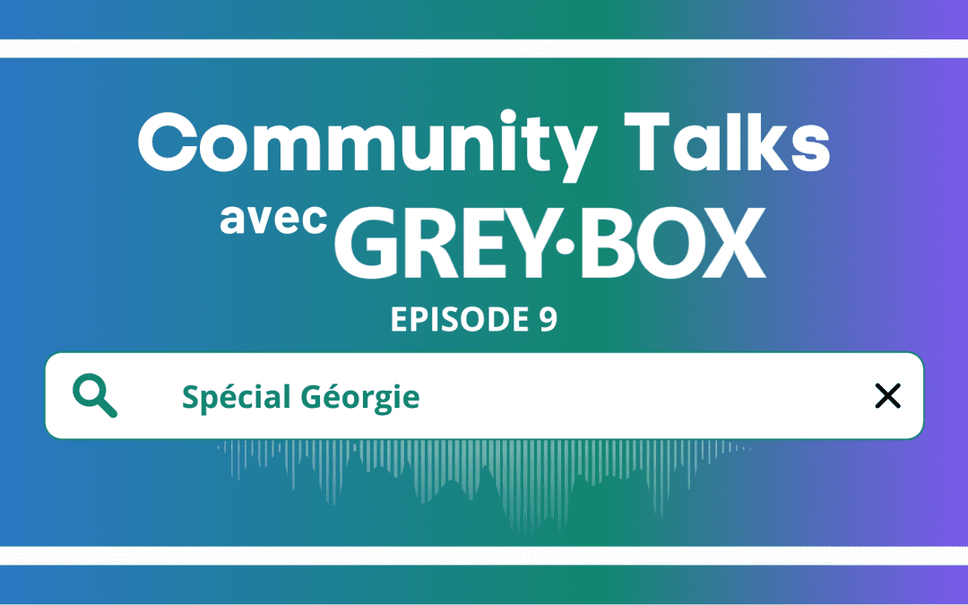 EP9 : Spécial Géorgie